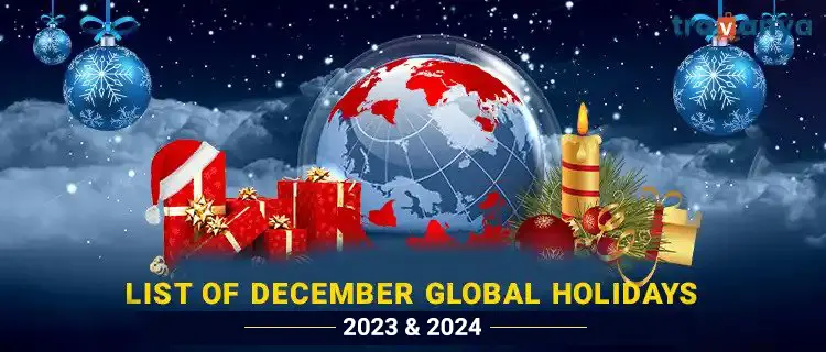 A Complete Calendar of December Global Holidays 2024