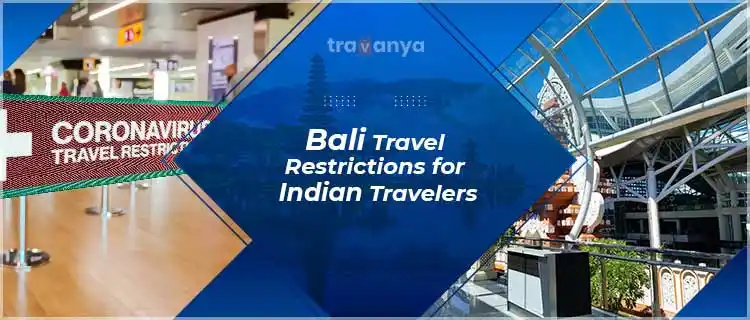 Bali Travel Restrictions