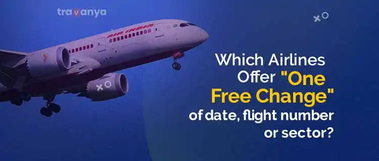 Airlines Offers 'One Free Change'