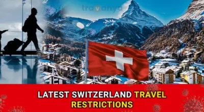 Latest Switzerland Travel Restrictions