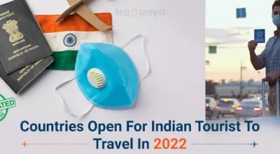 Countries Open For Indian Tourist To Travel In 2022