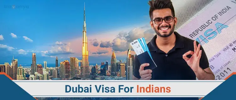 Dubai Visa For Indians