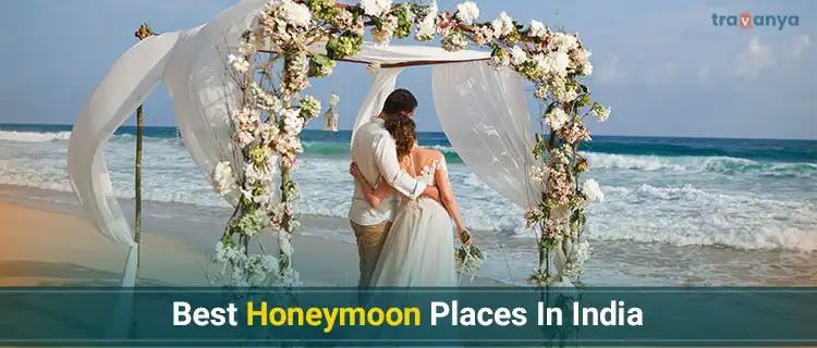 Best Honeymoon Places In India