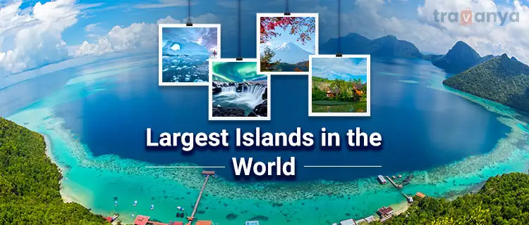 Largest Islands In The World