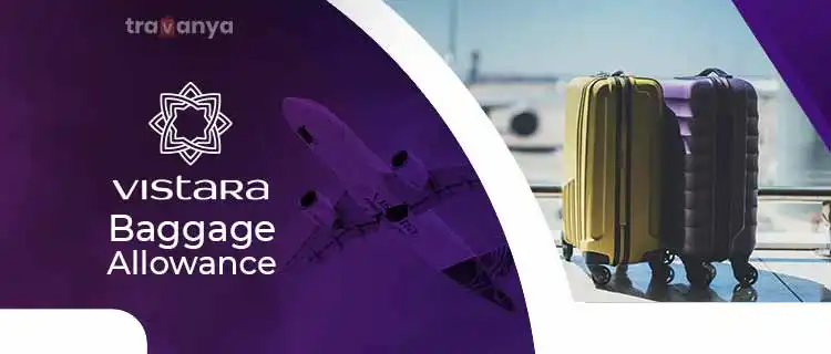 Vistara Baggage Allowance