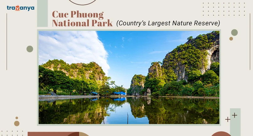 Cuc Phuong National Park - Country's Largest Nature Reserve