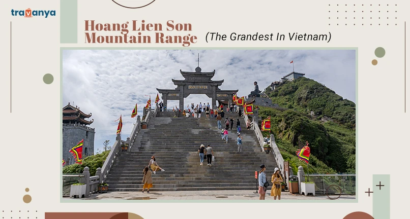 Hoang Lien Son Mountain Range - The Grandest In Vietnam