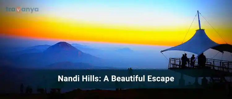 Nandi Hills Bangalore